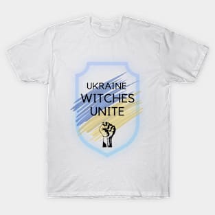 Ukaine witches unite T-Shirt